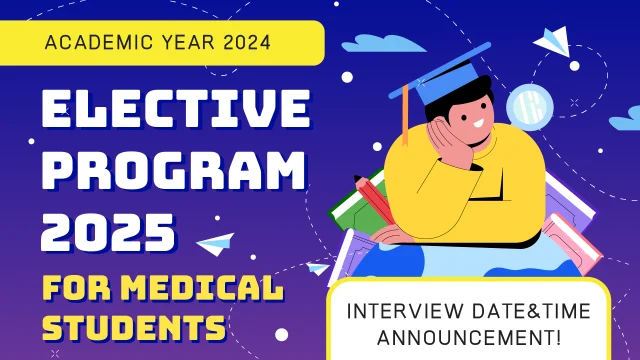 Elective Program 2025 Interview Dates and Times
