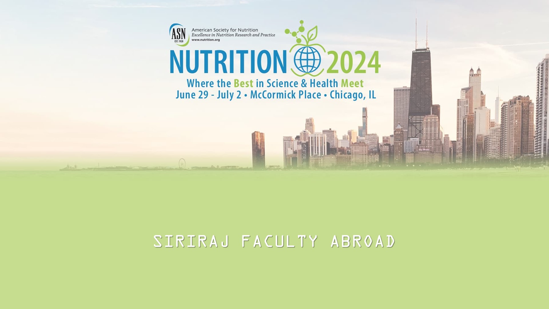 Siriraj Faculty Abroad at NUTRITION 2024 in USA