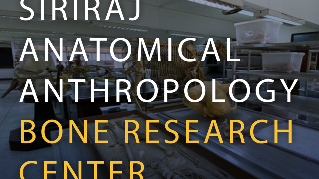 Siriraj Anatomical Anthropology Bone Research Center (Virapan Davivongs): Si-AABRC