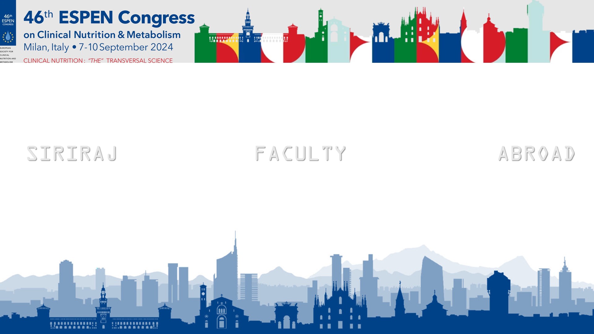 Siriraj Faculty Represents at the 46th ESPEN Congress 2024 in Italy