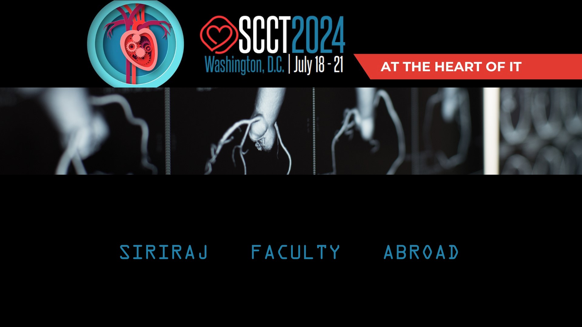 Siriraj Faculty Abroad at the 19th Annual Scientific Meeting of the Society of Cardiovascular Computed Tomography in USA