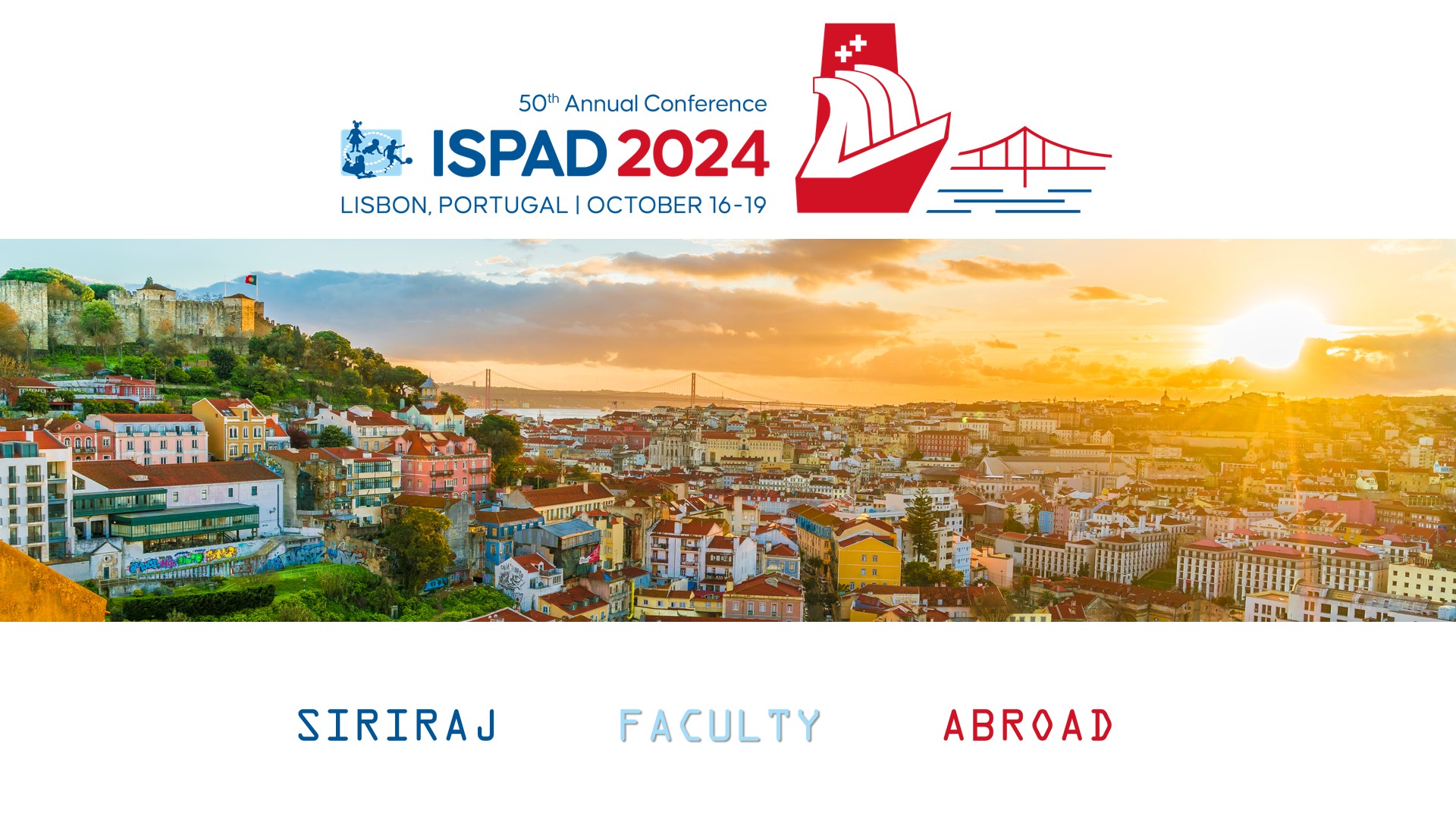 Siriraj Faculty Abroad at the ISPAD 2024 in Portugal