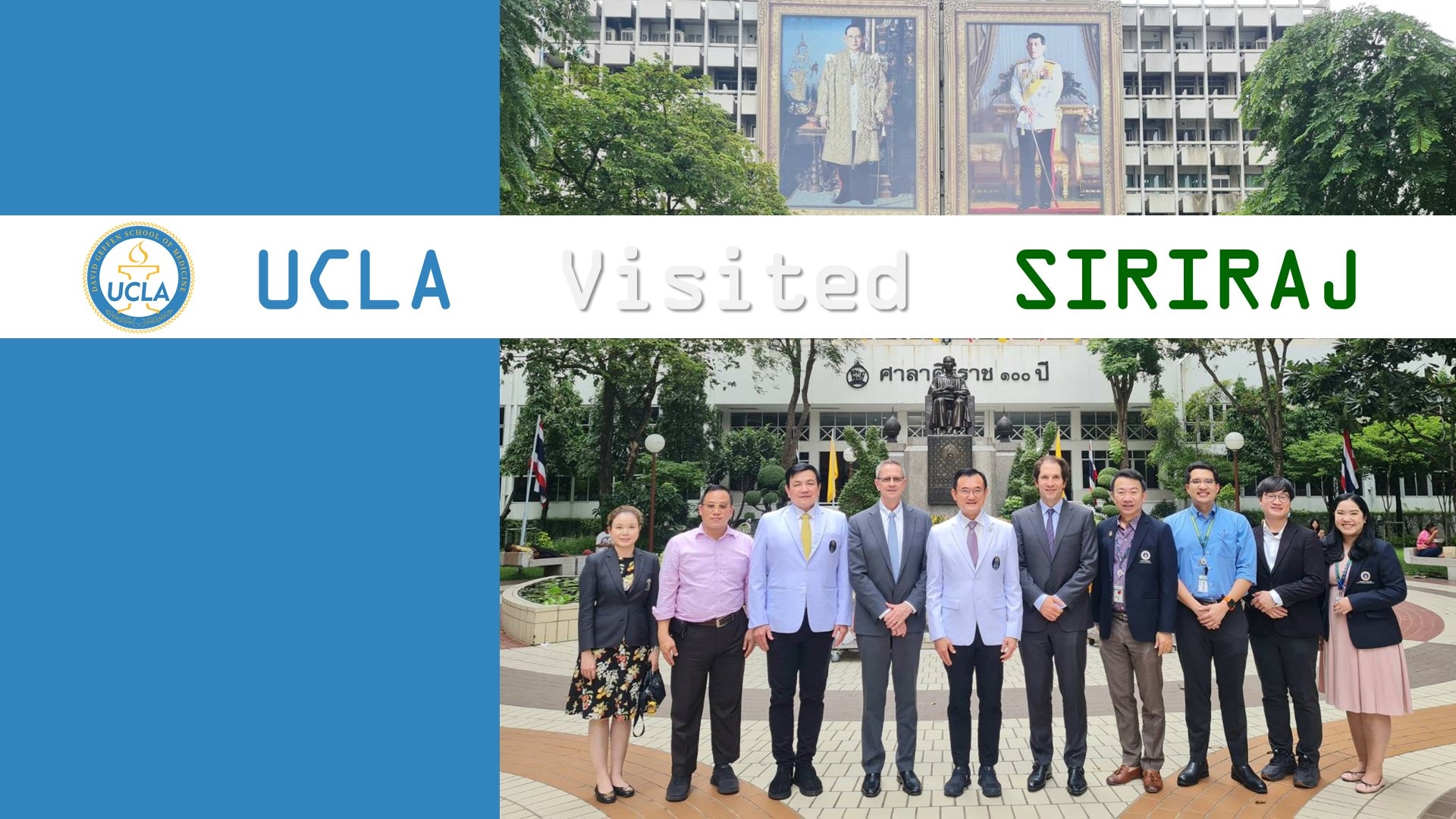 David Geffen School of Medicine UCLA Visits Siriraj