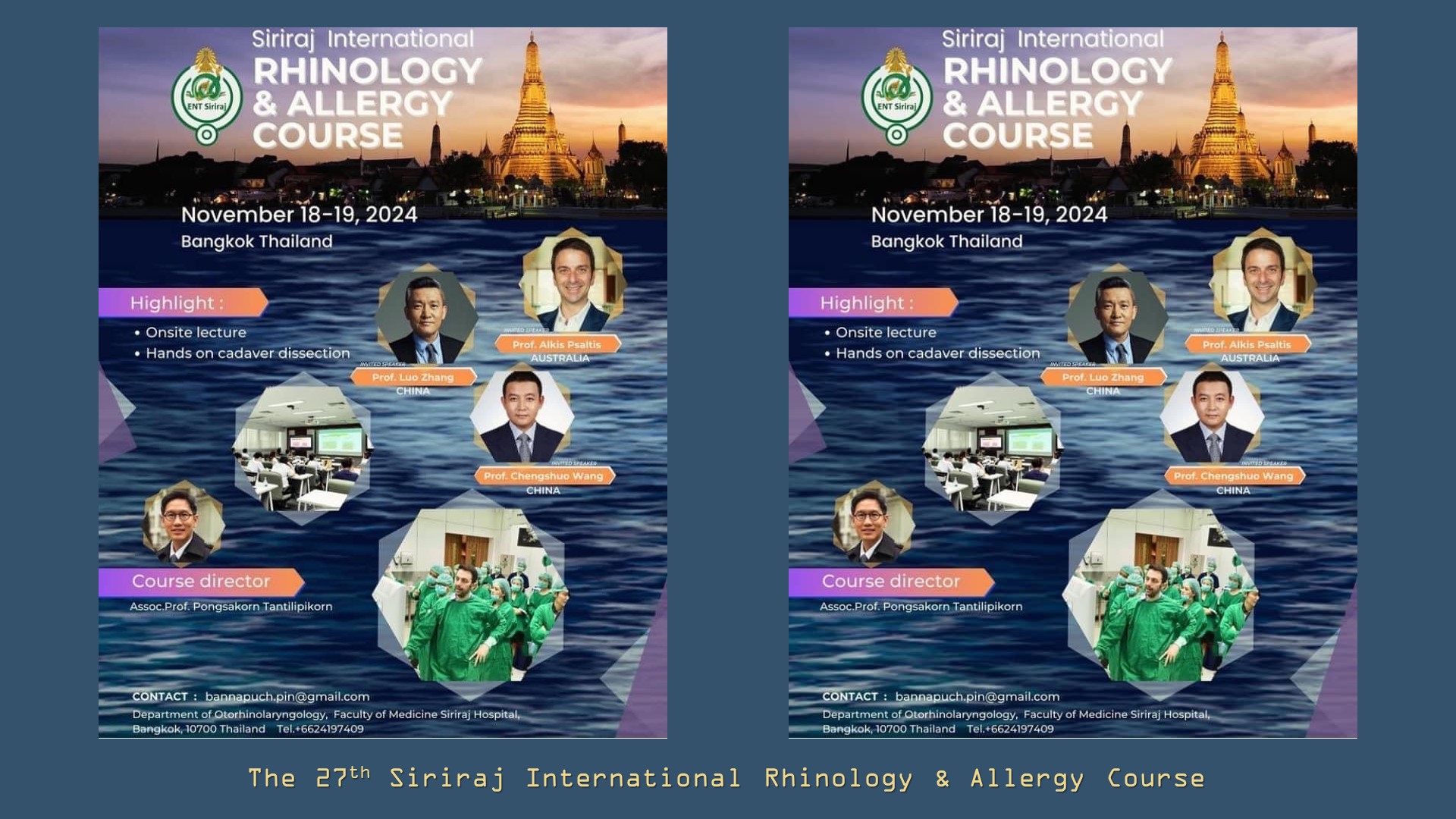 The 27th Siriraj International Rhinology & Allergy Course