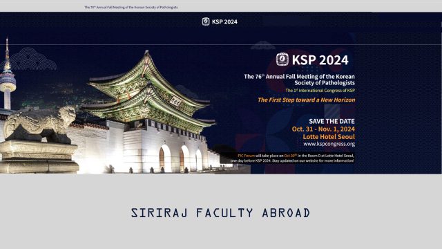 Siriraj Faculty Abroad at “76th KSP 2024” & “8th AAPPS” in Korea