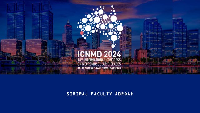 Siriraj Faculty Abroad at the “ICDNM 2024” in Australia