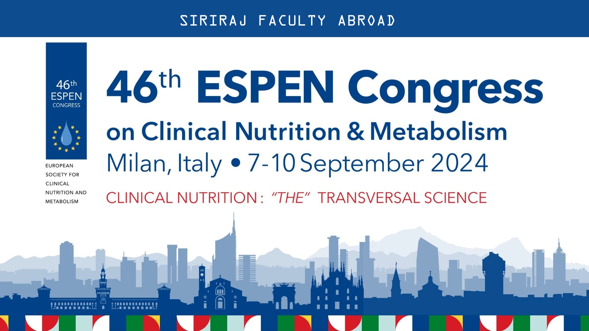 Siriraj Faculty Abroad at the “46th ESPEN Congress 2024” in Italy