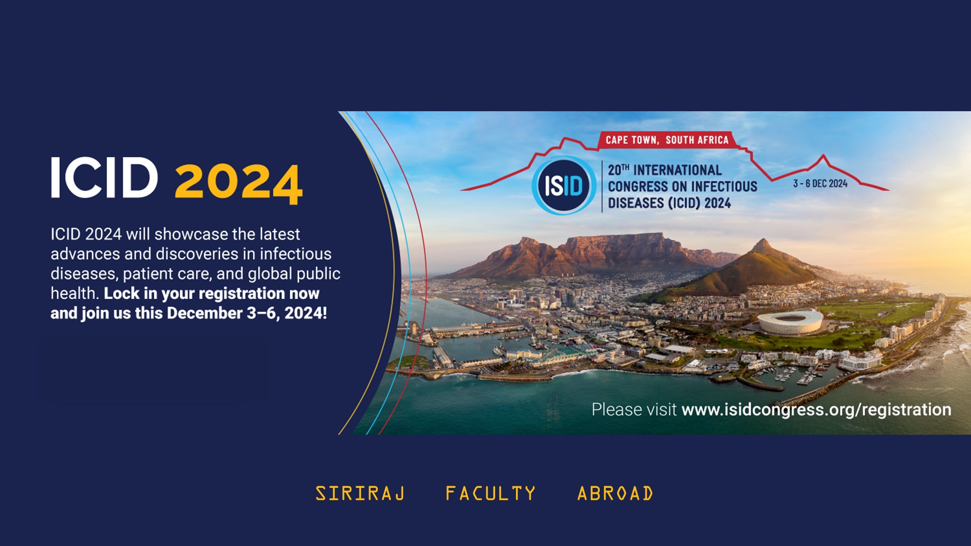 Siriraj Faculty Abroad at the 20th ICID in South Africa