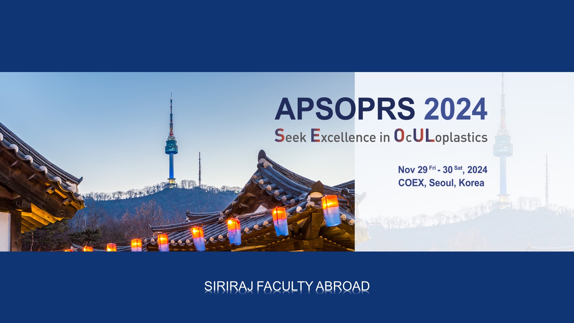 Siriraj Faculty Abroad at the 13th APSOPRS 2024 Conference in Korea