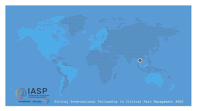 Call For Application – Siriraj International Fellowship Training in Clinical Pain Management 2025